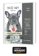Load image into Gallery viewer, BO$$ UP: A PATH TO FINANCIAL FREEDOM!
